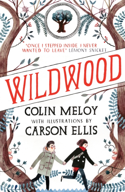 Wildwood : The Wildwood Chronicles, Book I, Paperback / softback Book