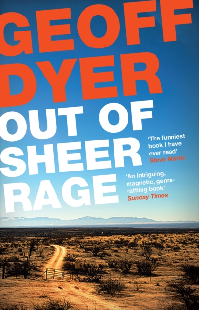 Out of Sheer Rage : In the Shadow of D. H. Lawrence, EPUB eBook