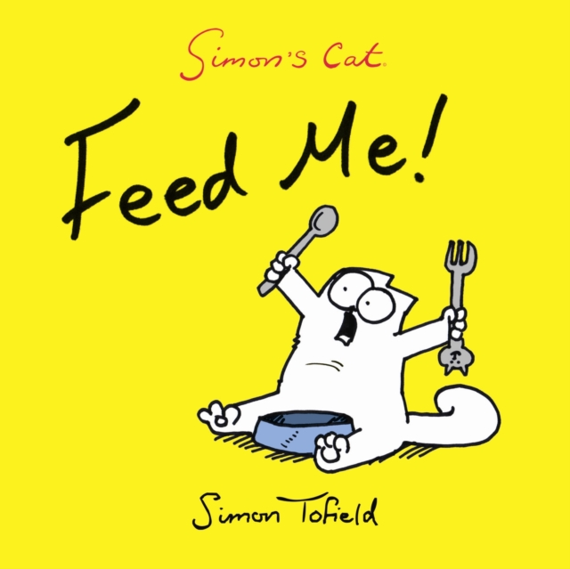 Simon's Cat by Simon Tofield – Canongate Books