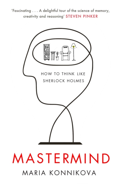 Mastermind : How to Think Like Sherlock Holmes, Paperback / softback Book