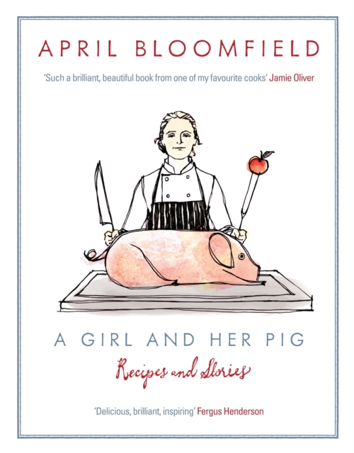 A Girl and Her Pig, Hardback Book