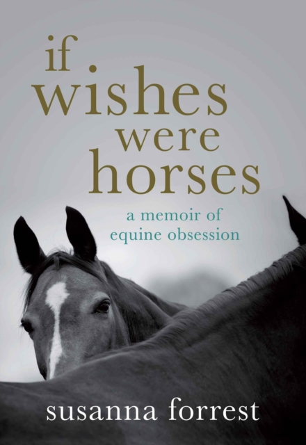 If Wishes Were Horses, EPUB eBook