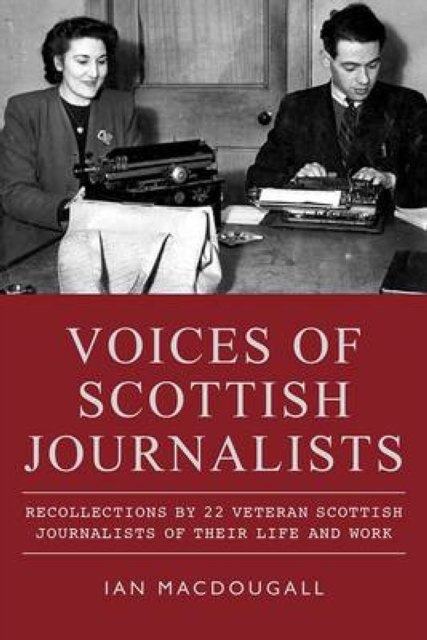 Voices of Scottish Journalists, EPUB eBook