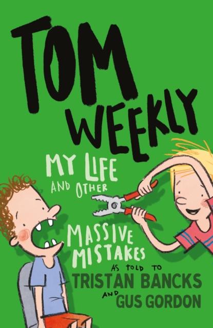 Tom Weekly 3: My Life and Other Massive Mistakes, EPUB eBook