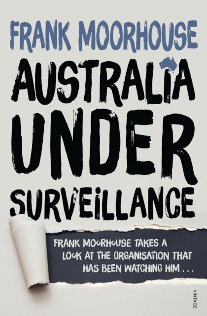 Australia Under Surveillance : How should we act?, EPUB eBook