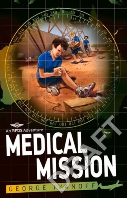 Royal Flying Doctor Service 3: Medical Mission, Paperback / softback Book