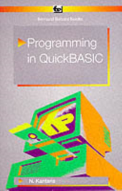 Programming in Quick BASIC, Paperback / softback Book