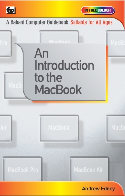 An Introduction to the MacBook, Paperback / softback Book