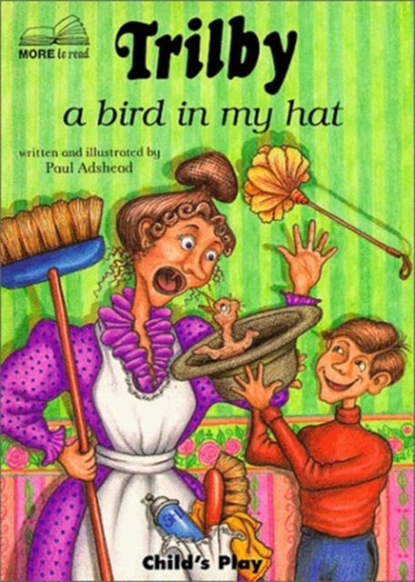 Trilby : A Bird in My Hat, Hardback Book