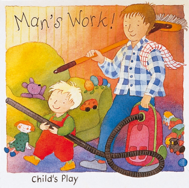 Man's Work, Board book Book
