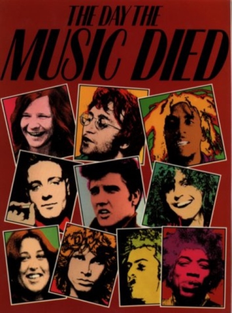 Day The Music Died: : A Rock 'n' Roll tribute, Paperback / softback Book