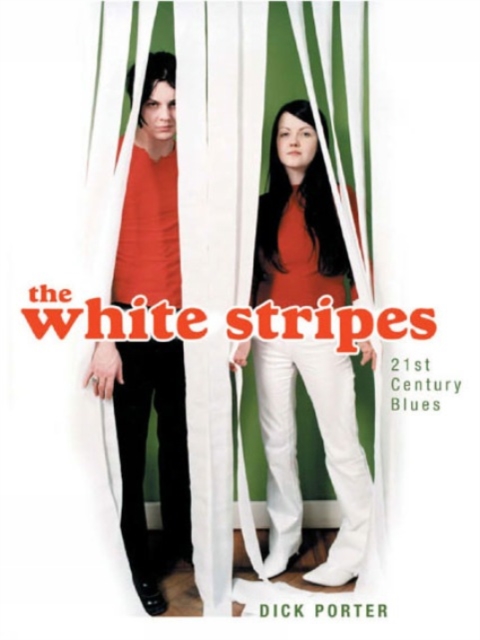 The White Stripes, Paperback / softback Book