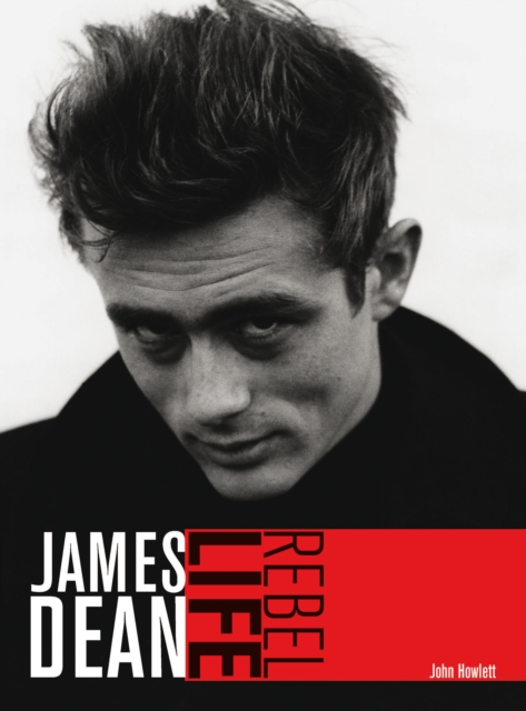 James Dean: Rebel Life, EPUB eBook