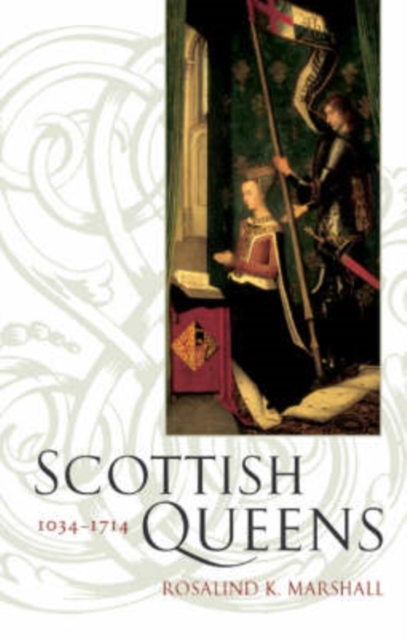 Scottish Queens 1034-1714, Paperback Book