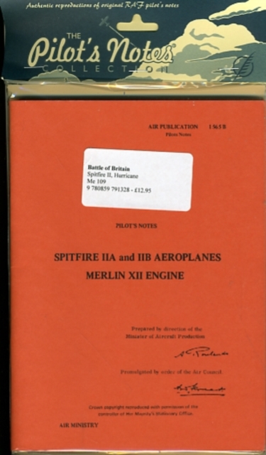 Battle Of Britain Trilogy Pilot's Notes : Air Ministry Pilot's Notes, Paperback / softback Book