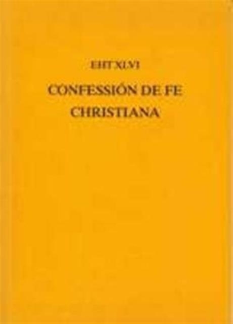 Confession de Fe Christiana, Paperback / softback Book