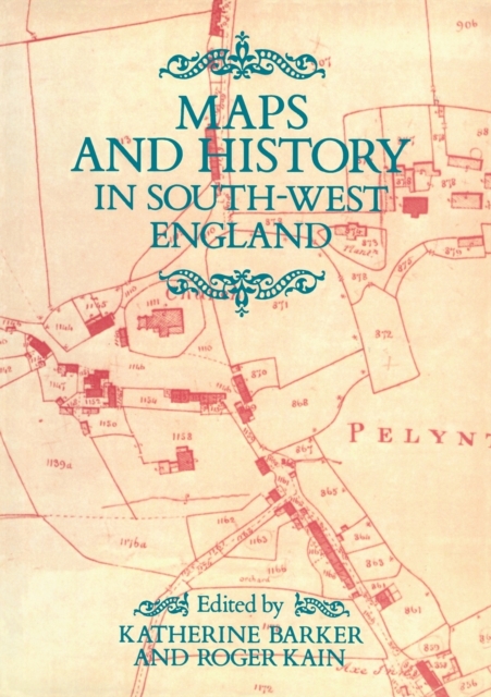 Maps And History In South-West England, Paperback / softback Book