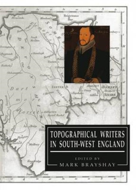 Topographical Writers In South-West England, Paperback / softback Book