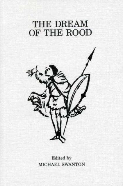 The Dream of the Rood, Paperback / softback Book