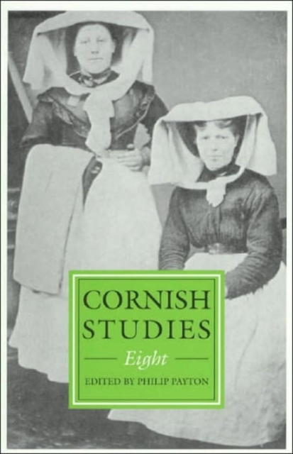 Cornish Studies Volume 8, Paperback / softback Book