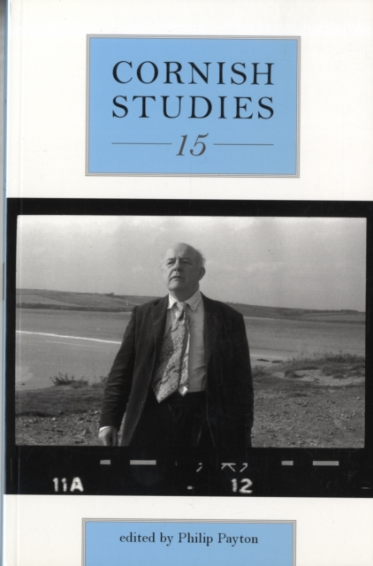 Cornish Studies Volume 15, Paperback / softback Book