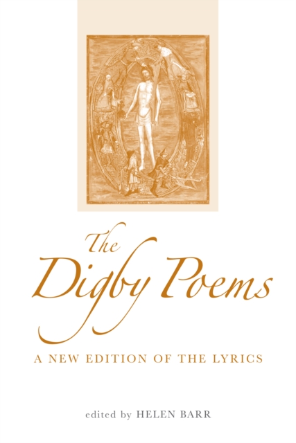 The Digby Poems : A New Edition of the Lyrics, Hardback Book