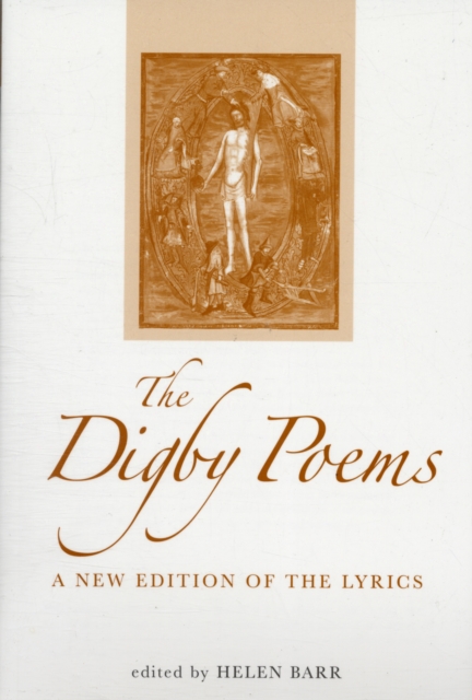 The Digby Poems : A New Edition of the Lyrics, Paperback / softback Book