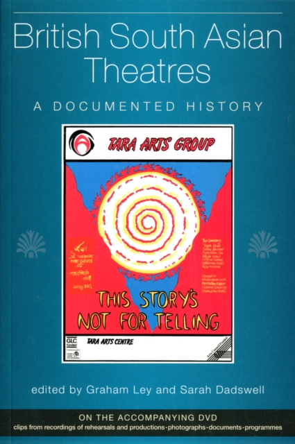 British South Asian Theatres : A Documented History (with accompanying DVD), Paperback / softback Book