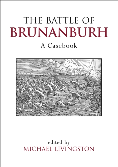 The Battle of Brunanburh : A Casebook, Hardback Book