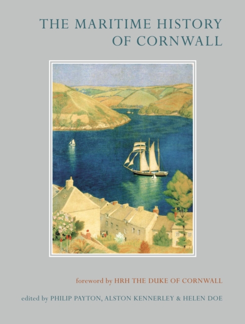The Maritime History of Cornwall, PDF eBook