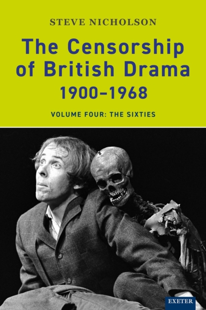 The Censorship of British Drama 1900-1968 Volume 4 : The Sixties, EPUB eBook