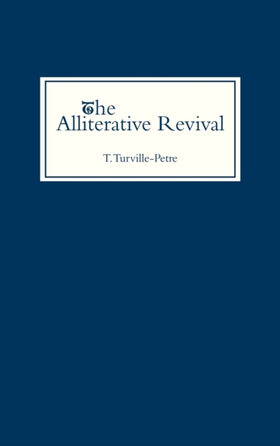 The Alliterative Revival, Hardback Book