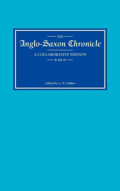 Anglo-Saxon Chronicle 6 MS D, Hardback Book