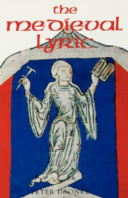 The Medieval Lyric, Paperback / softback Book