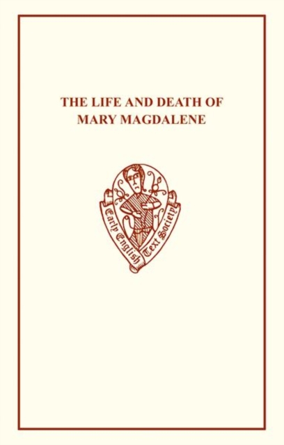 Thomas Robinson : The Life and Death of Mary Magdalene, Paperback / softback Book