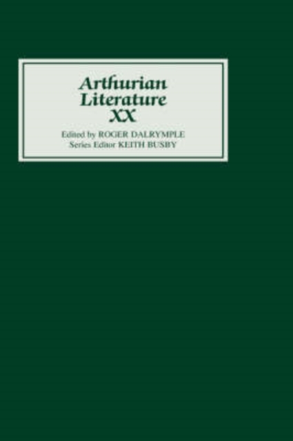 Arthurian Literature XX, Hardback Book