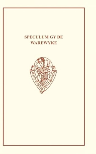Speculum Gy de Warewyke, Hardback Book