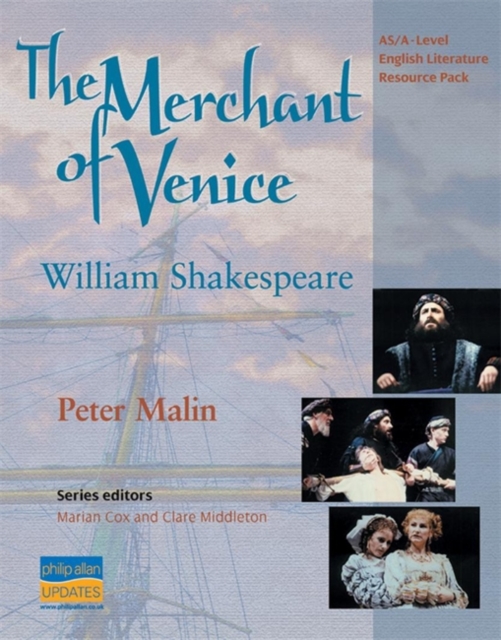 AS/A-Level English Literature: The Merchant of Venice Teacher Resource Pack, Spiral bound Book