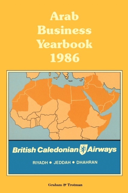Arab Business Yearbook 1986, Paperback / softback Book