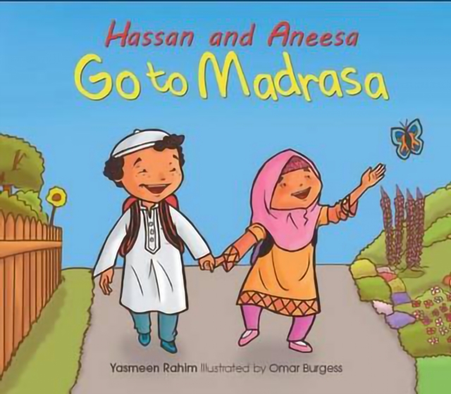 Hassan and Aneesa Go to Madrasa, Paperback / softback Book