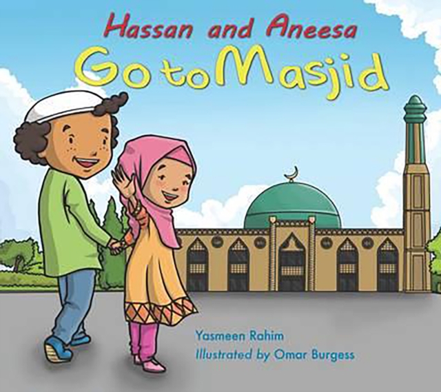 Hassan and Aneesa Go to Masjid, Paperback / softback Book