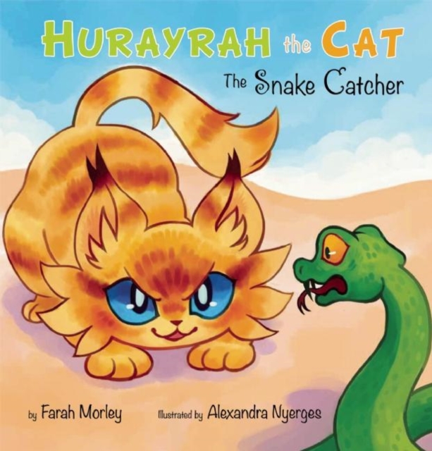Hurayrah the Cat : The Snake Catcher, Hardback Book