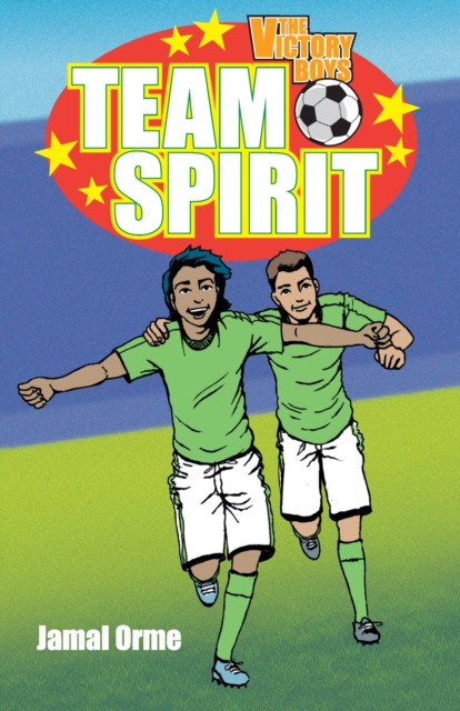 The Victory Boys : Team Spirit, Paperback / softback Book