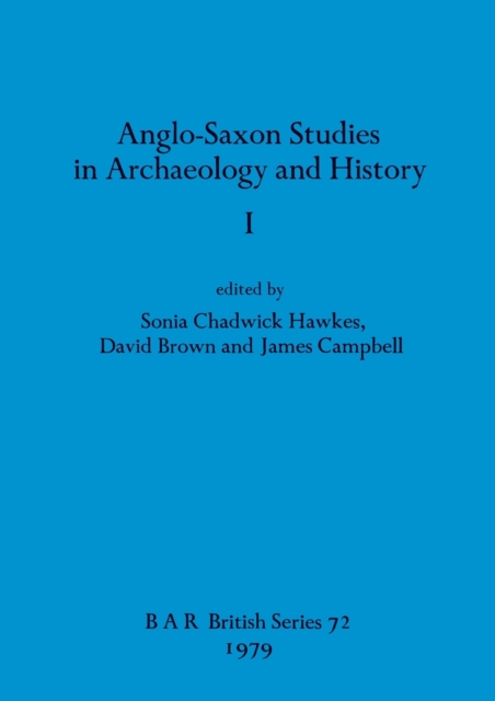 Anglo-Saxon Studies in Archaeology and History I, Multiple-component retail product Book