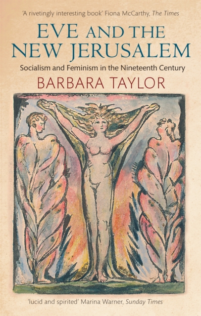 Eve and the New Jerusalem : Socialism and Feminism in the Nineteenth Century, Paperback / softback Book