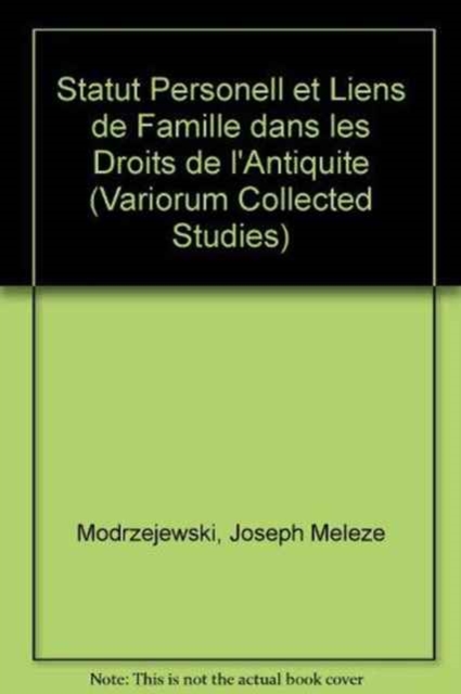 Statut personnel et liens de famille dans les droits de l'Antiquite, Hardback Book