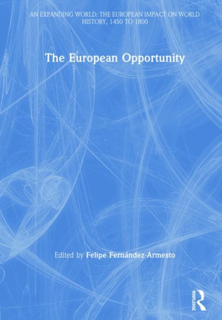 The European Opportunity, Hardback Book