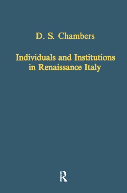 Individuals and Institutions in Renaissance Italy, Hardback Book