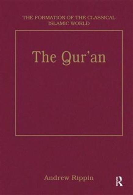 The Qur’an : Style and Contents, Hardback Book