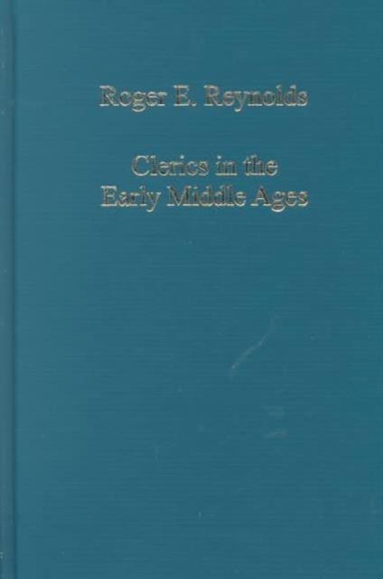 Clerics in the Early Middle Ages : Hierarchy and Image, Hardback Book